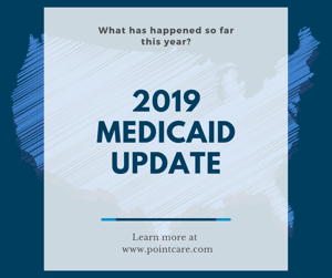 April 2019 Medicaid Update- blog image (1)